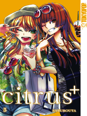 cover image of Citrus+, Band 03